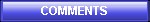 COMMENTS