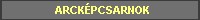 ARCKPCSARNOK