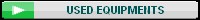 USED EQUIPMENTS