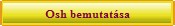 Osh bemutatsa