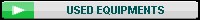USED EQUIPMENTS
